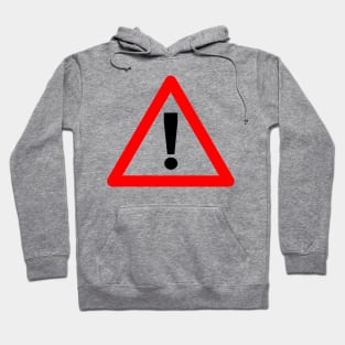 Warning Symbol Sign in Red Triangle and Black Exclamation Hoodie